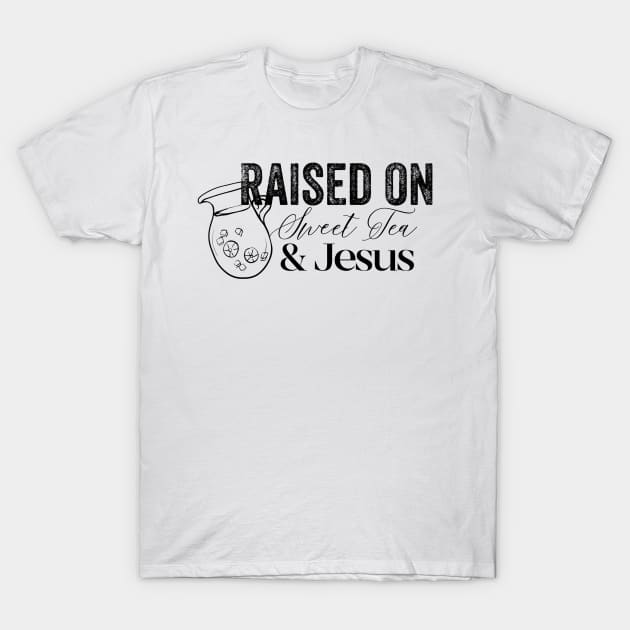 Raised on Sweet Tea & Jesus T-Shirt by IrieSouth